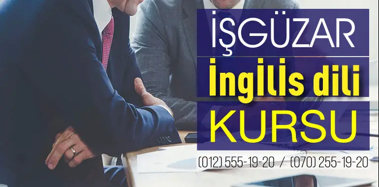 İşgüzar İngilis dili kursu